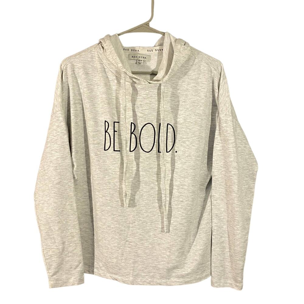Rae Dunn Gray Graphic Be Bold Long Sleeve Hooded Pullover Sweatshirt Women Sz XS